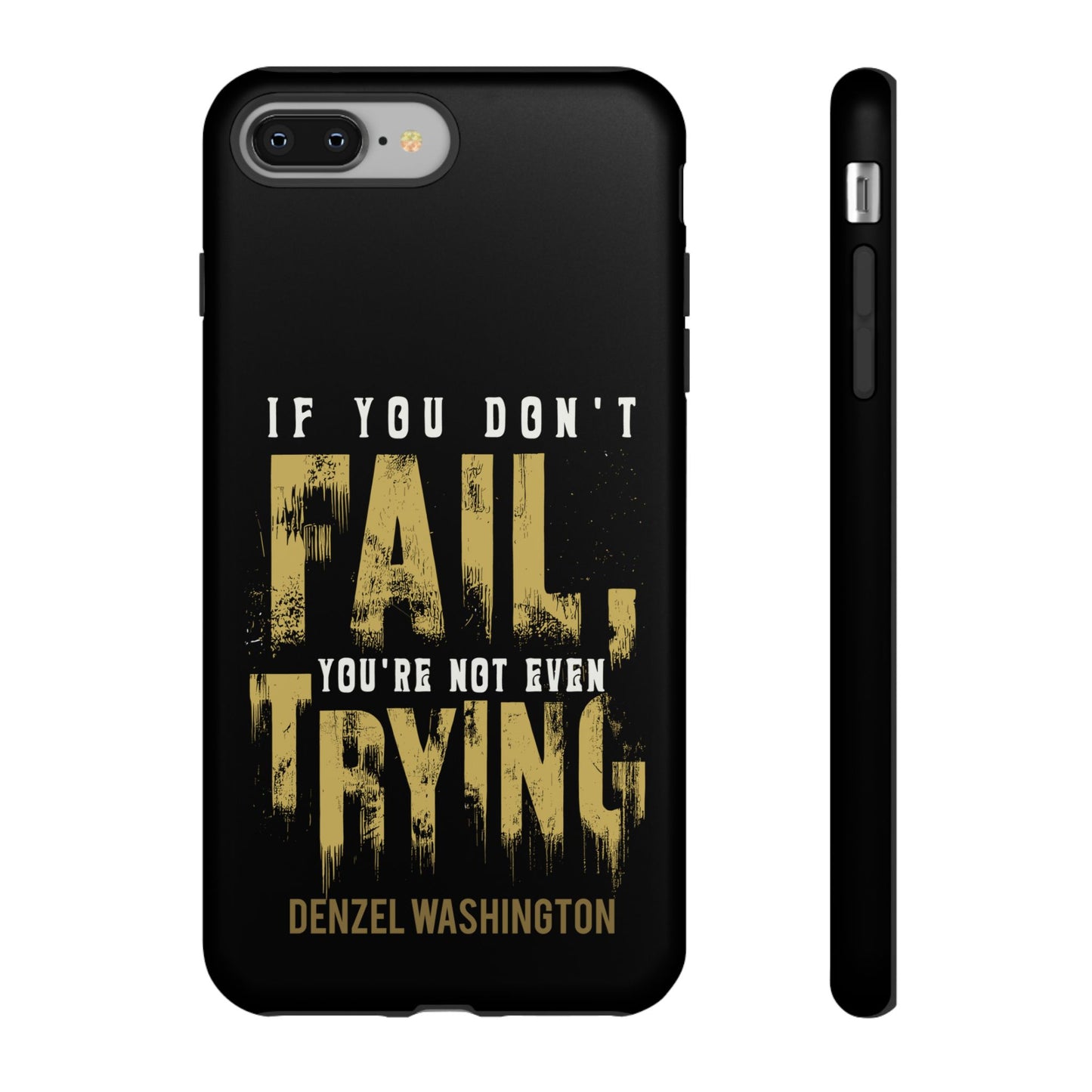 If You Dont Fail Yo're Not Even Trying - Mobile Case