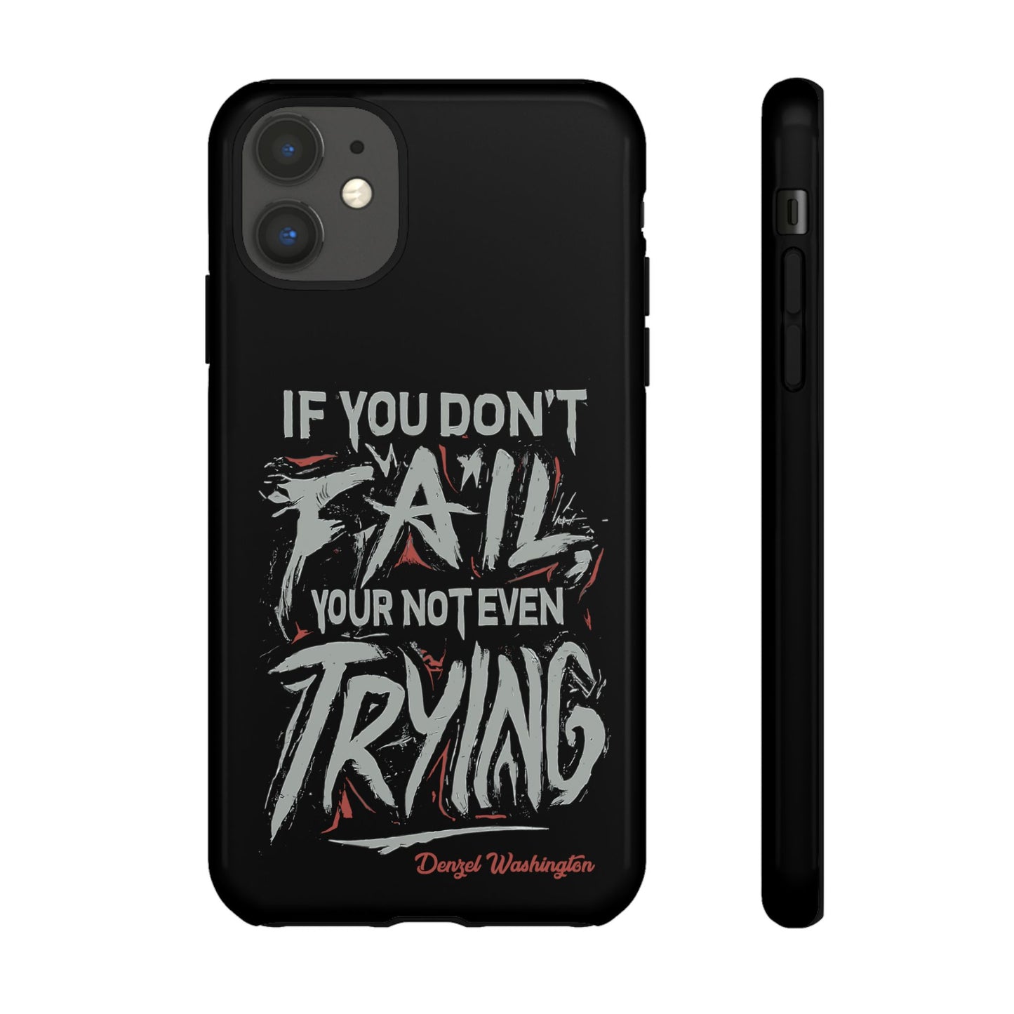 If You Dont Fail Yo're Not Even Trying Design 2 - Mobile Case