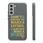 Aspire To Make Difference Text Design - Mobile Case