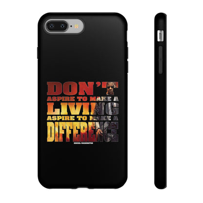 Aspire to Make Difference Design - Mobile Case