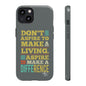 Aspire To Make Difference Text Design - Mobile Case