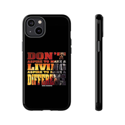 Aspire to Make Difference Design - Mobile Case