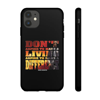 Aspire to Make Difference Design - Mobile Case