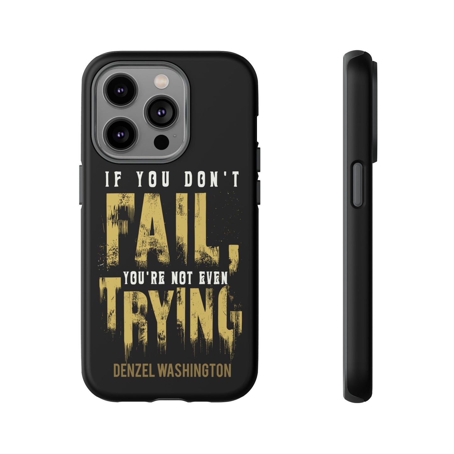 If You Dont Fail Yo're Not Even Trying - Mobile Case