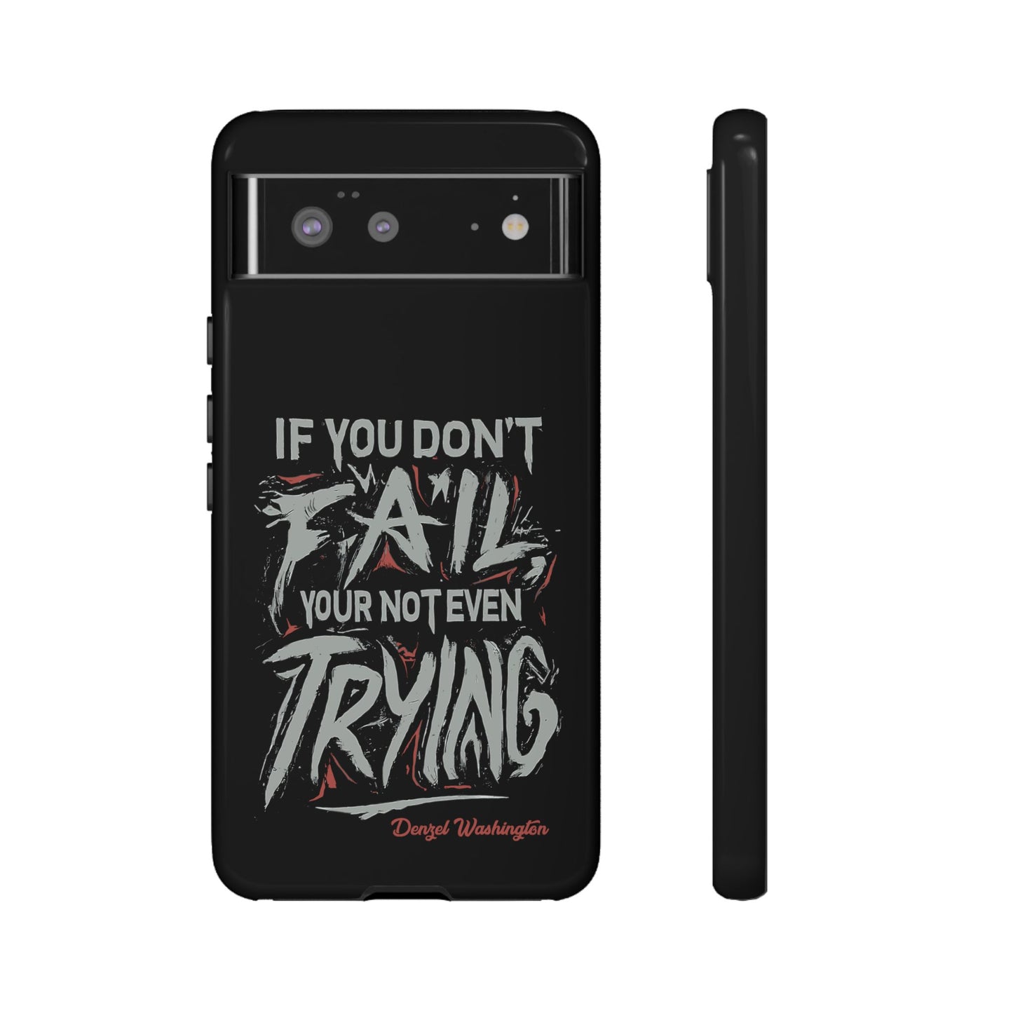 If You Dont Fail Yo're Not Even Trying Design 2 - Mobile Case