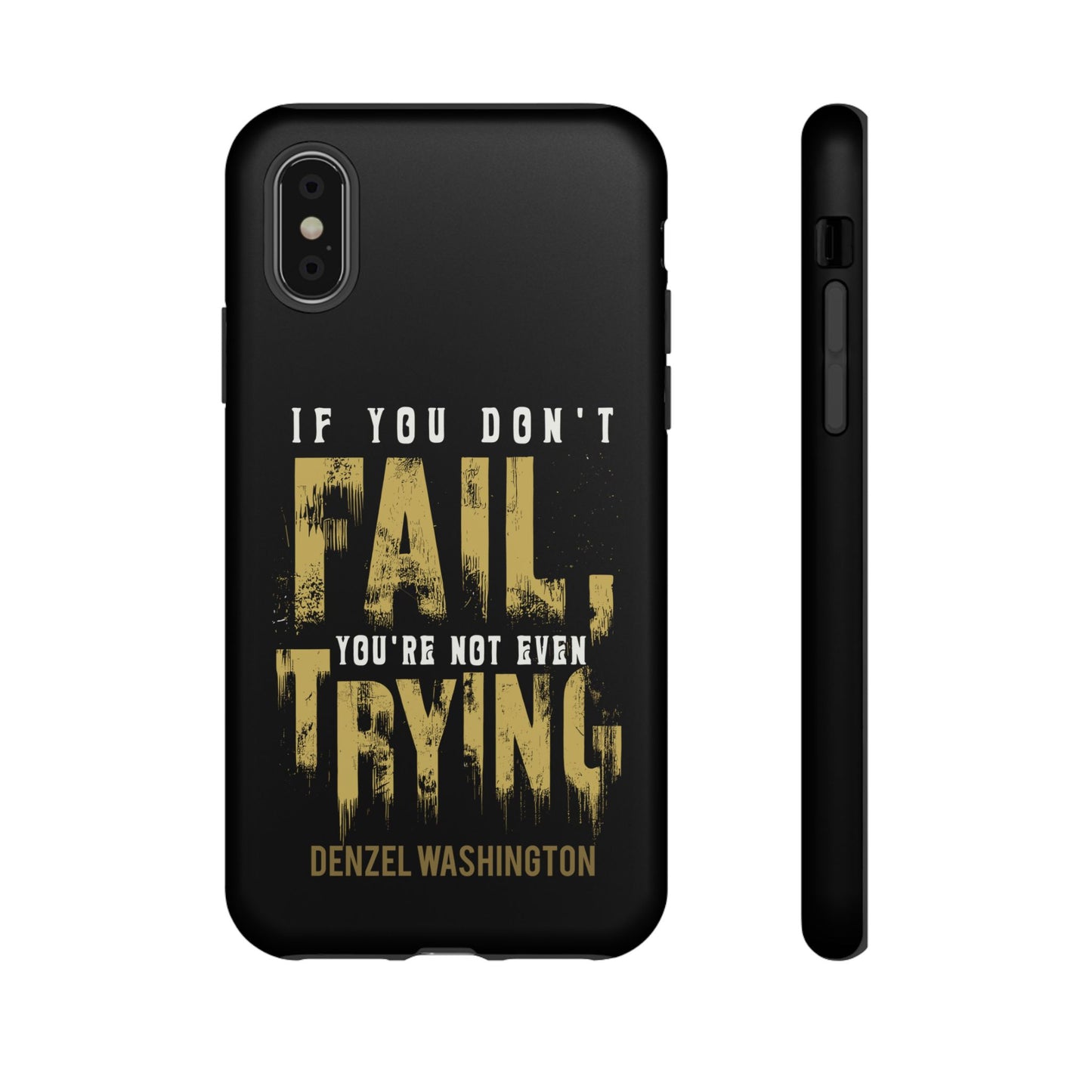 If You Dont Fail Yo're Not Even Trying - Mobile Case