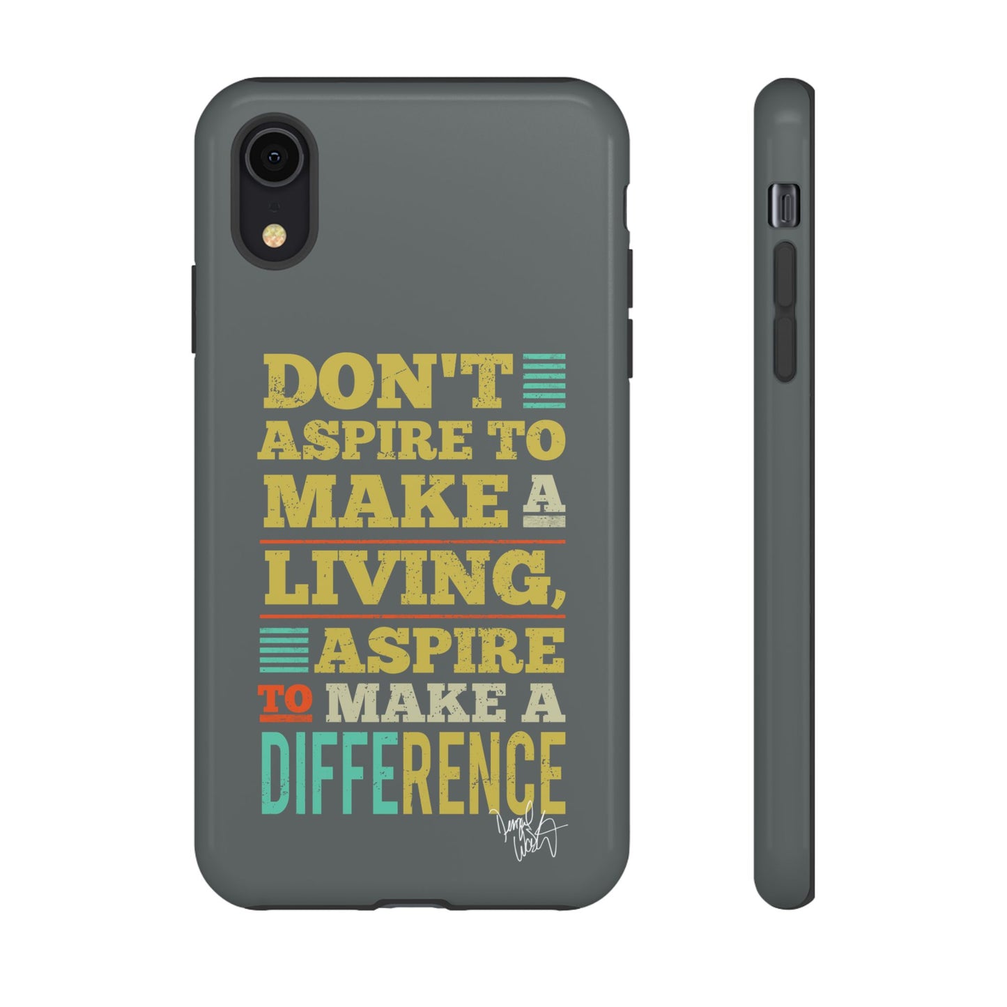 Aspire To Make Difference Text Design - Mobile Case