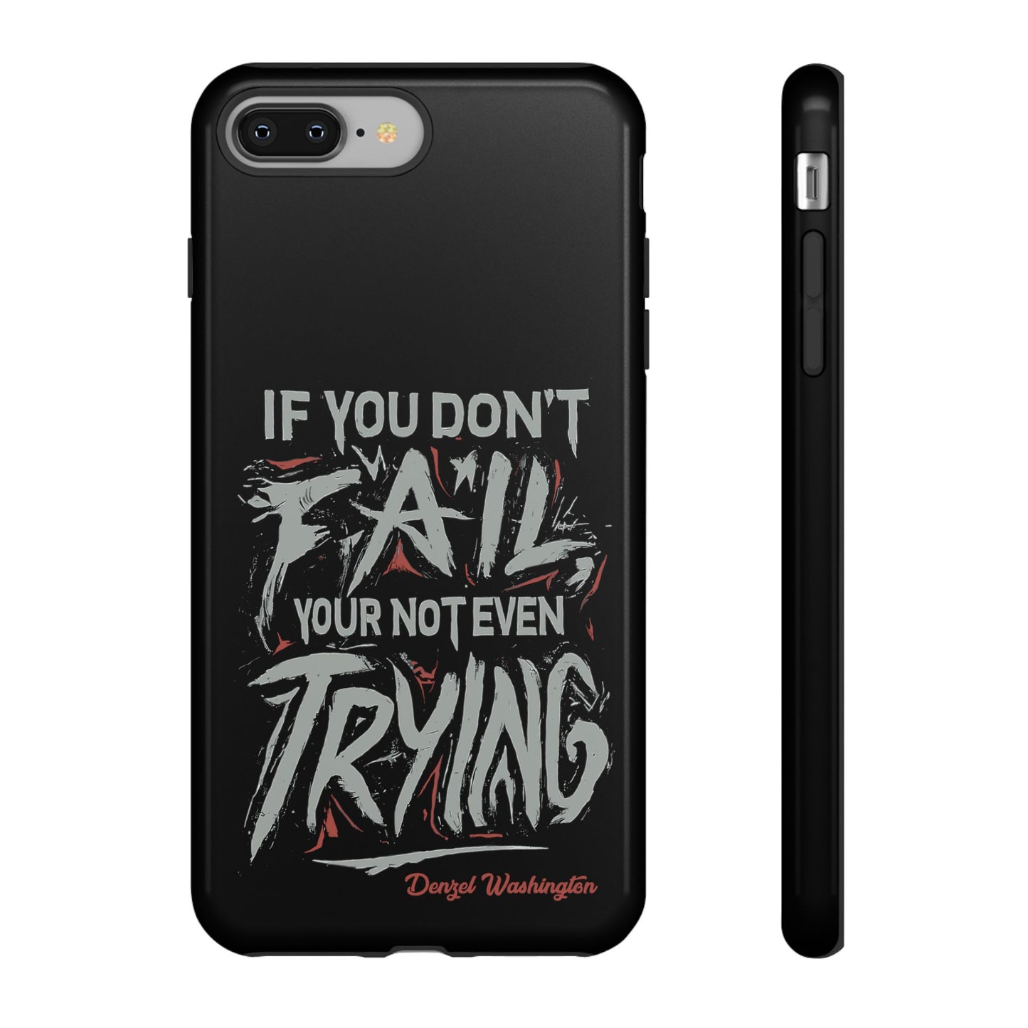 If You Dont Fail Yo're Not Even Trying Design 2 - Mobile Case