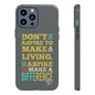 Aspire To Make Difference Text Design - Mobile Case