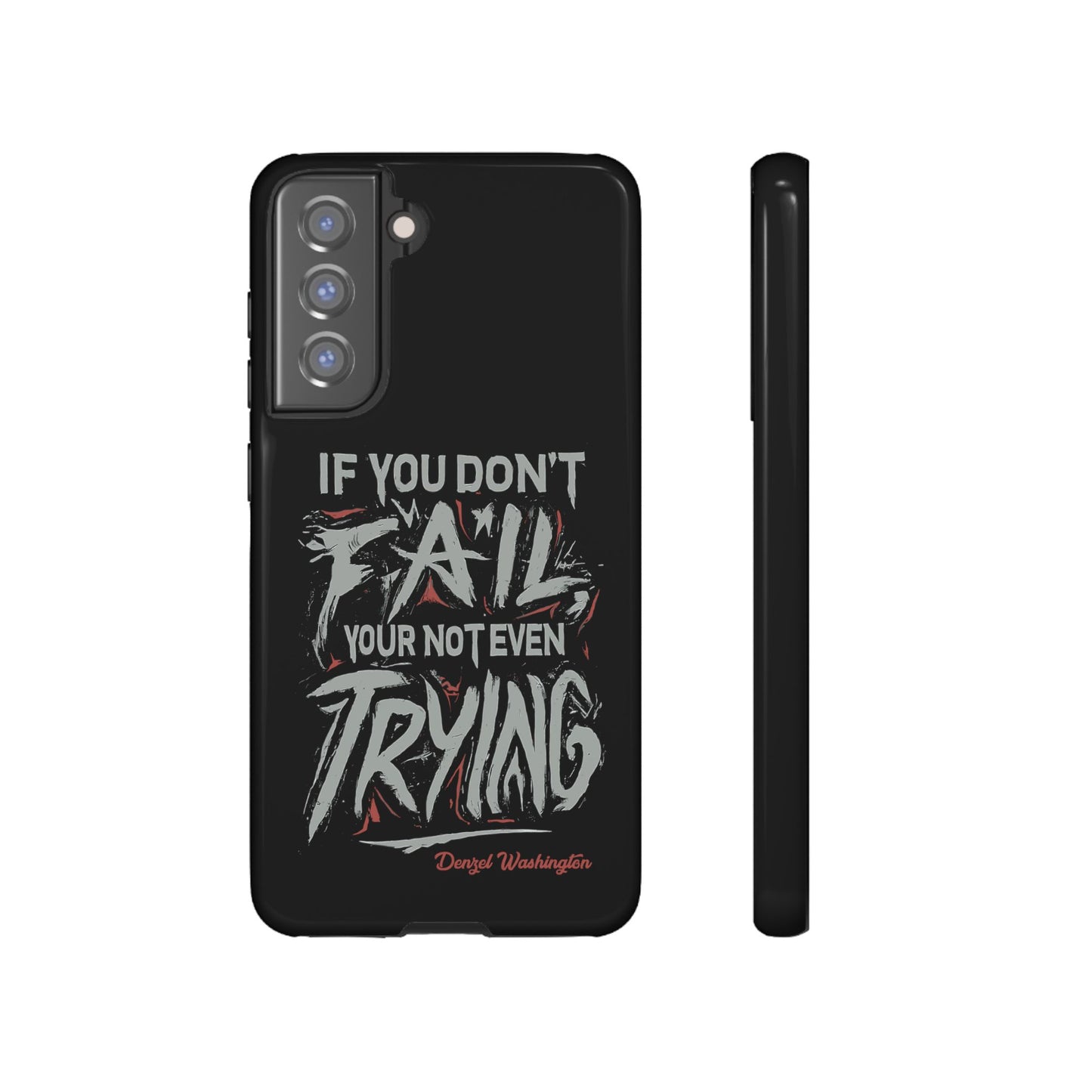 If You Dont Fail Yo're Not Even Trying Design 2 - Mobile Case