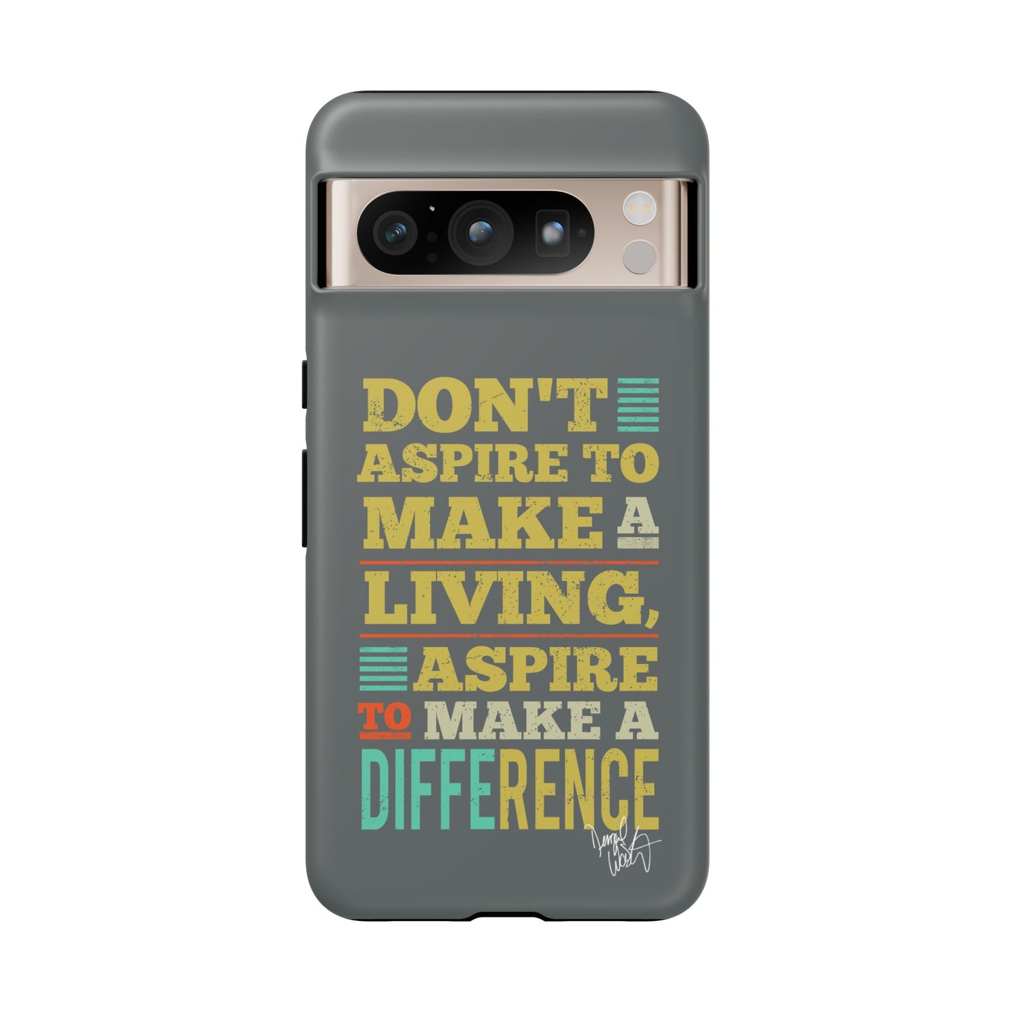 Aspire To Make Difference Text Design - Mobile Case