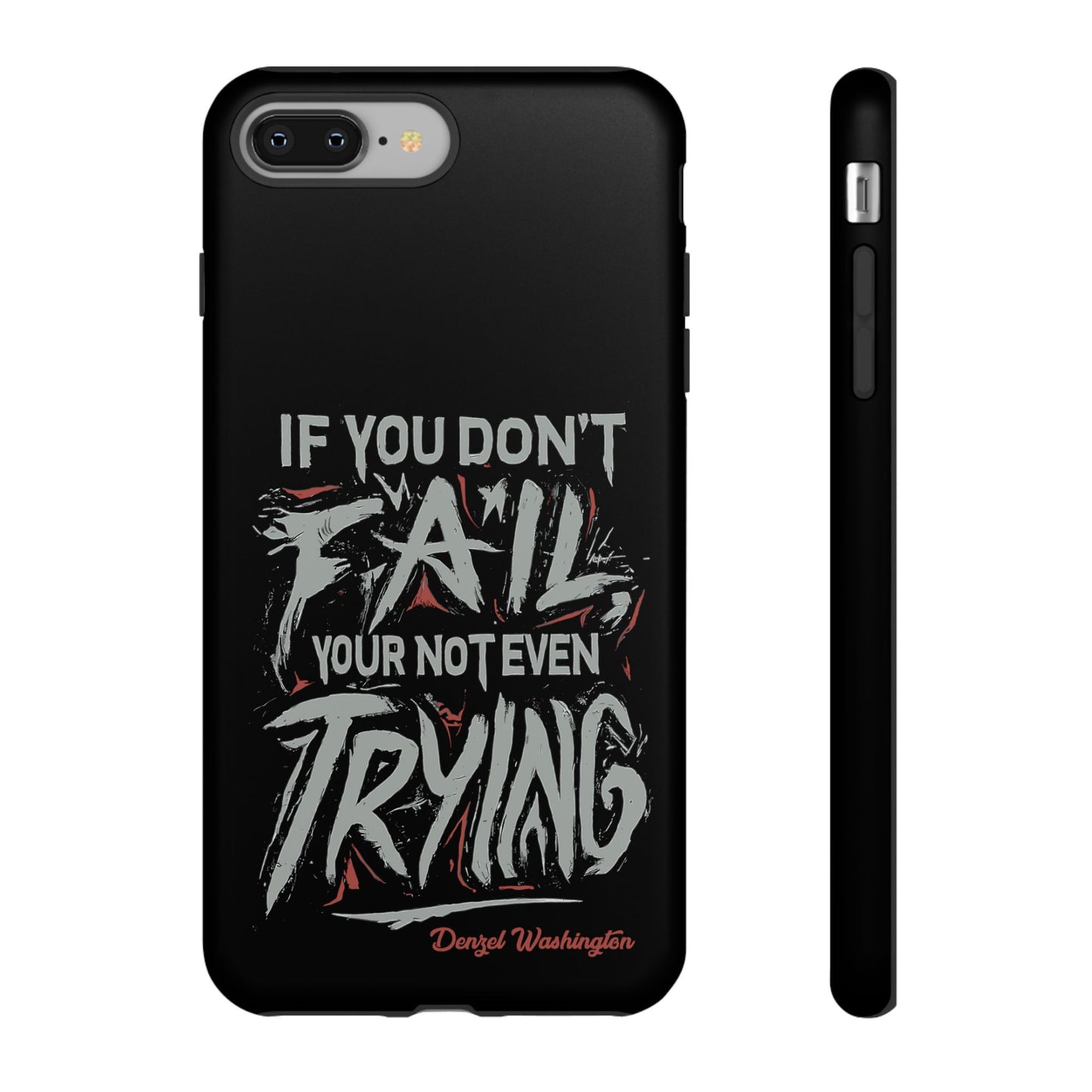 If You Dont Fail Yo're Not Even Trying Design 2 - Mobile Case