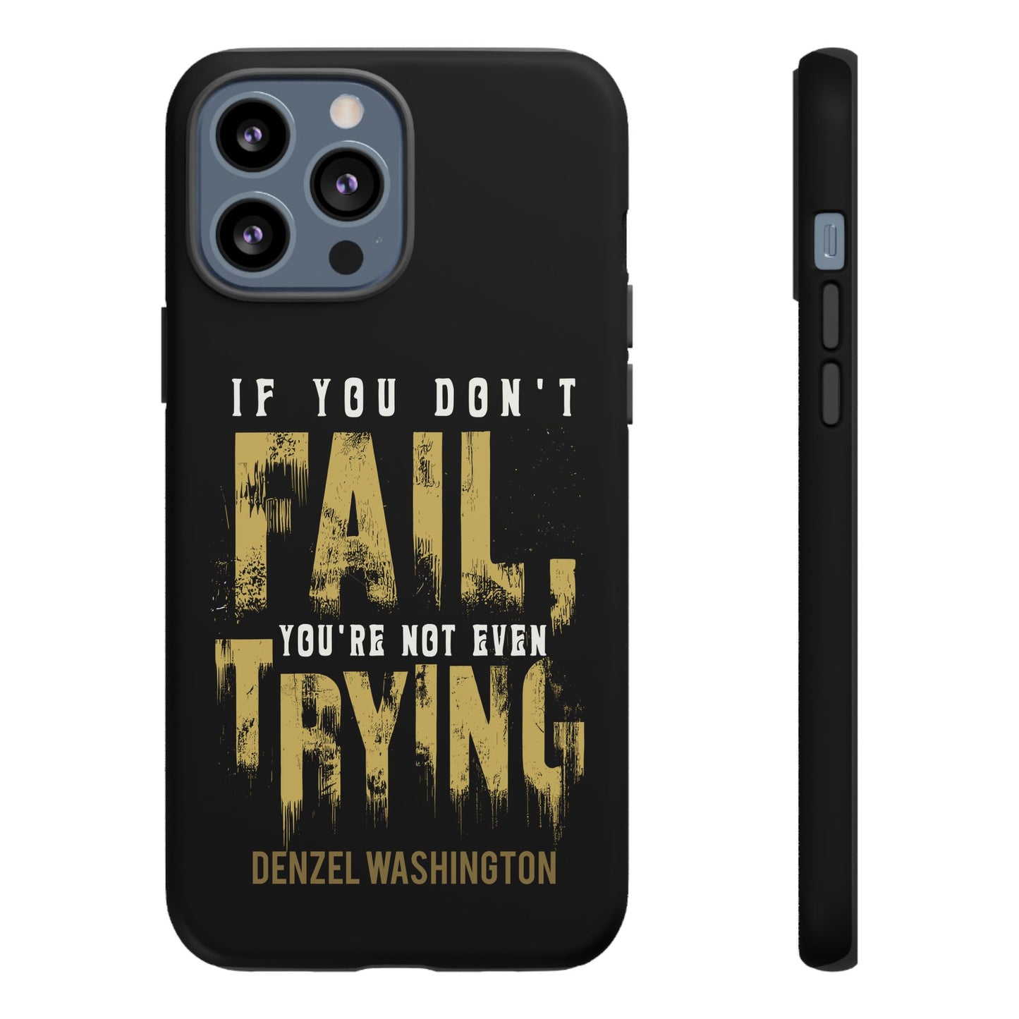 If You Dont Fail Yo're Not Even Trying - Mobile Case