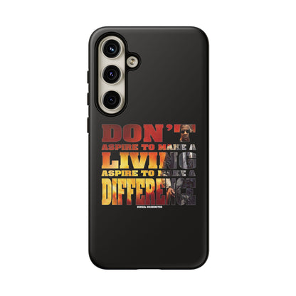 Aspire to Make Difference Design - Mobile Case