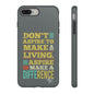 Aspire To Make Difference Text Design - Mobile Case