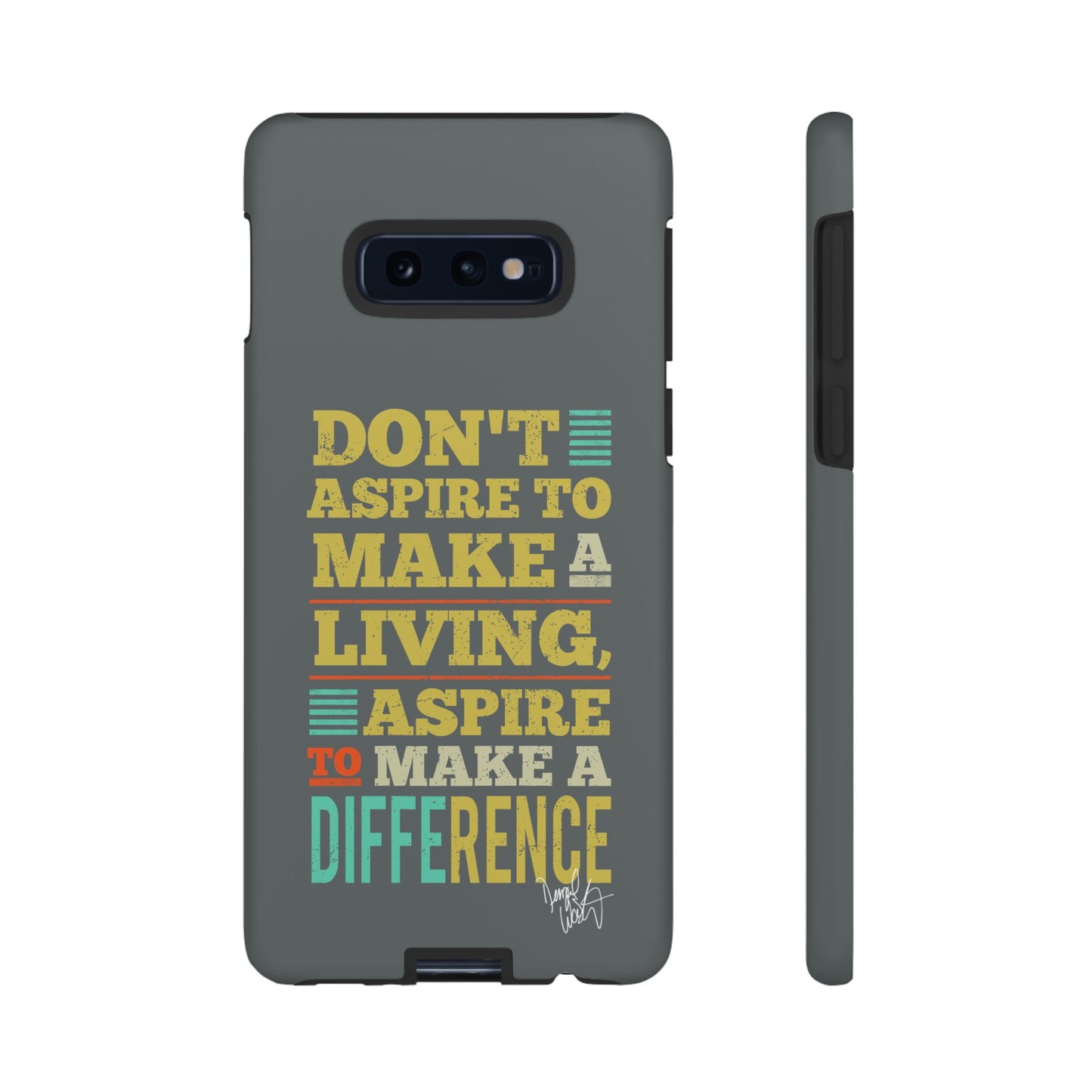 Aspire To Make Difference Text Design - Mobile Case