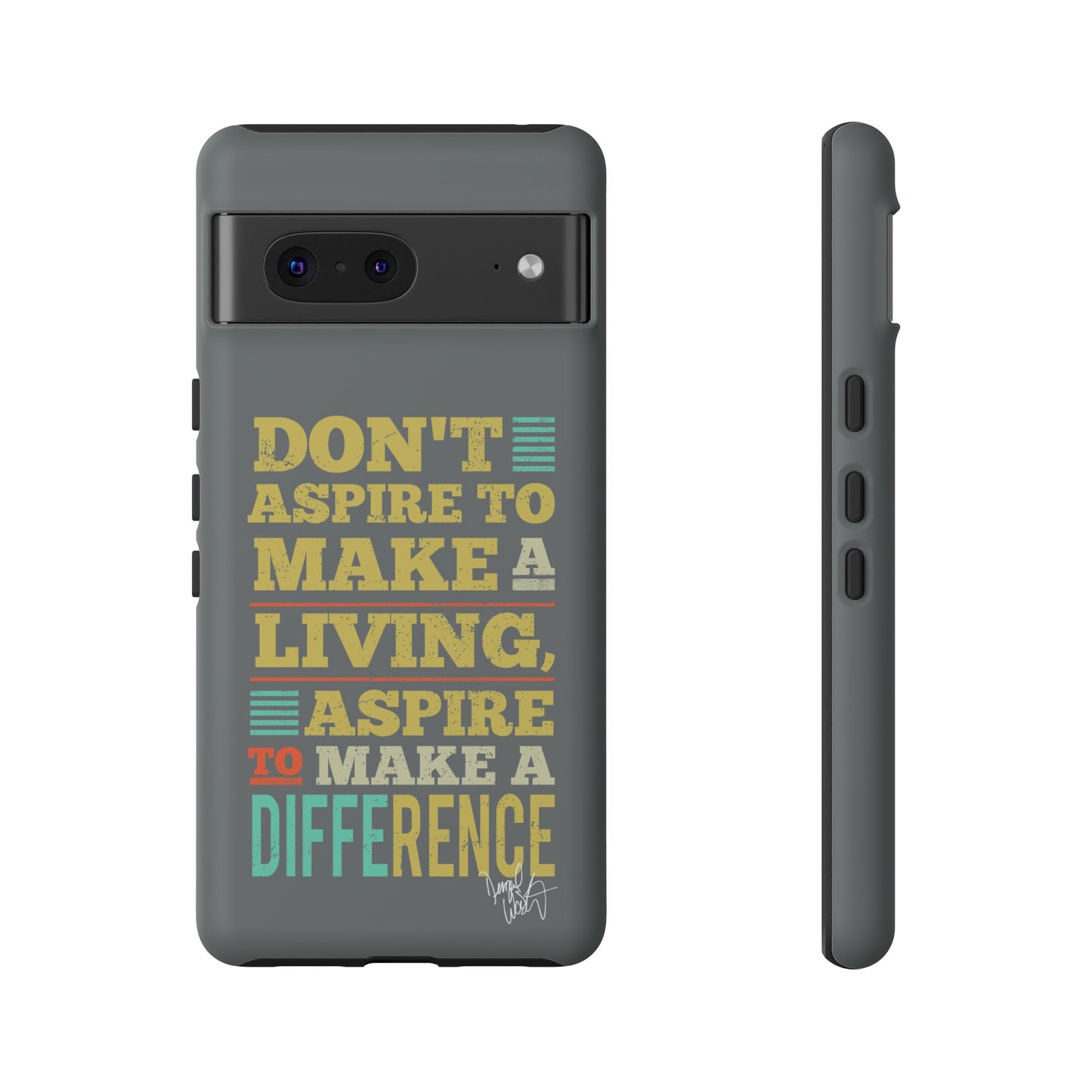 Aspire To Make Difference Text Design - Mobile Case