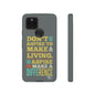 Aspire To Make Difference Text Design - Mobile Case