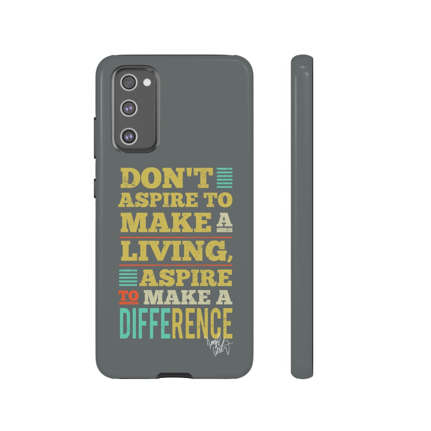 Aspire To Make Difference Text Design - Mobile Case