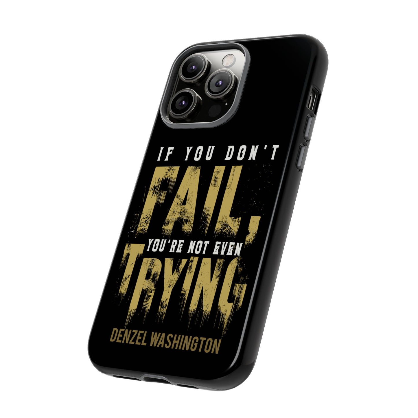 If You Dont Fail Yo're Not Even Trying - Mobile Case