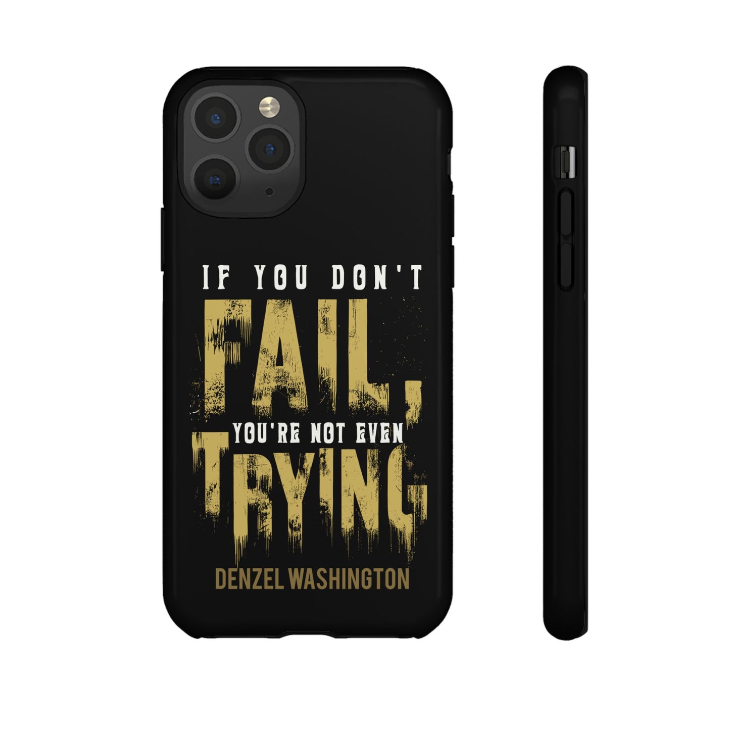 If You Dont Fail Yo're Not Even Trying - Mobile Case