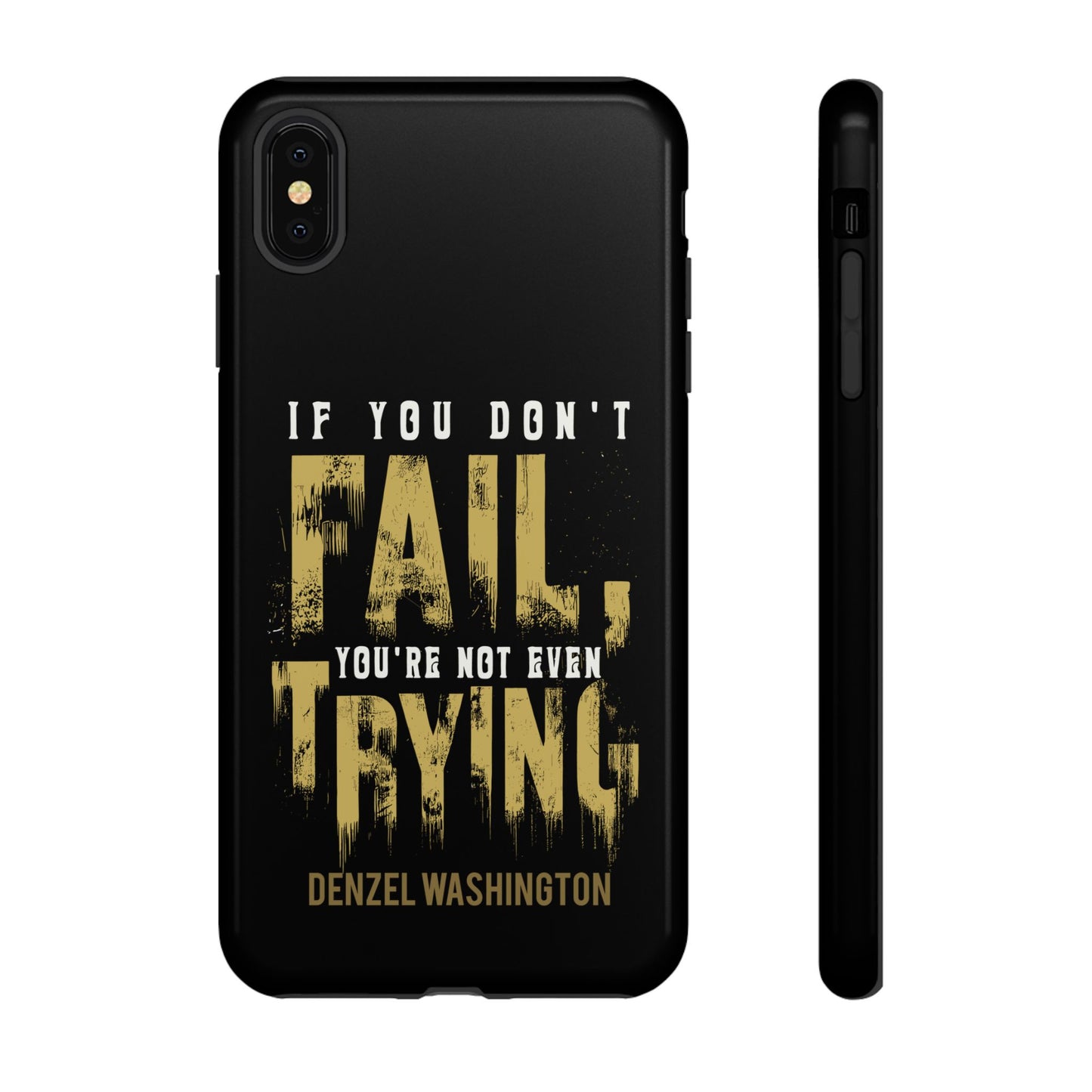 If You Dont Fail Yo're Not Even Trying - Mobile Case