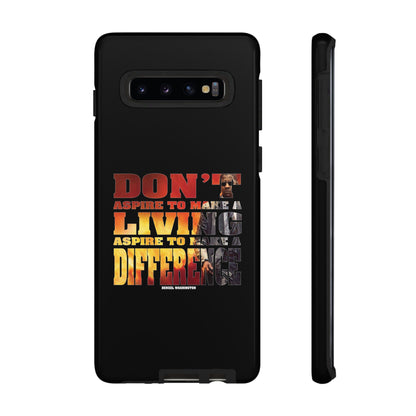 Aspire to Make Difference Design - Mobile Case