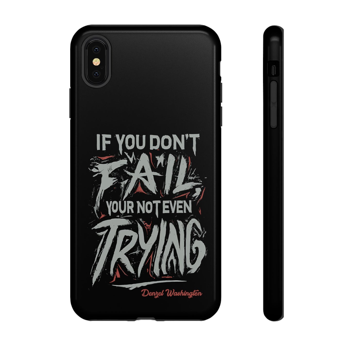 If You Dont Fail Yo're Not Even Trying Design 2 - Mobile Case