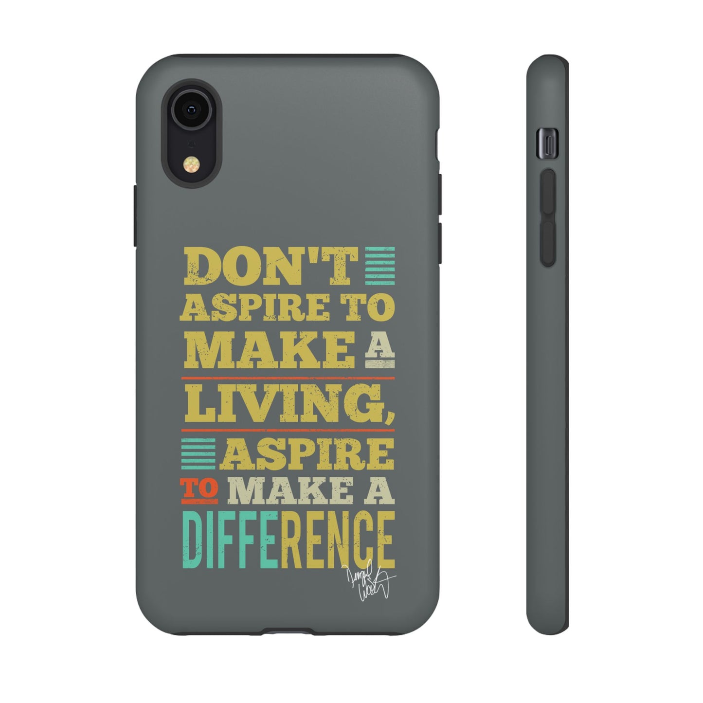 Aspire To Make Difference Text Design - Mobile Case